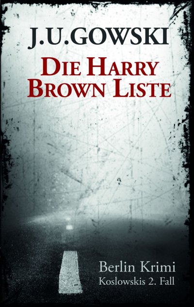 'Cover von Die Harry Brown Liste'-Cover