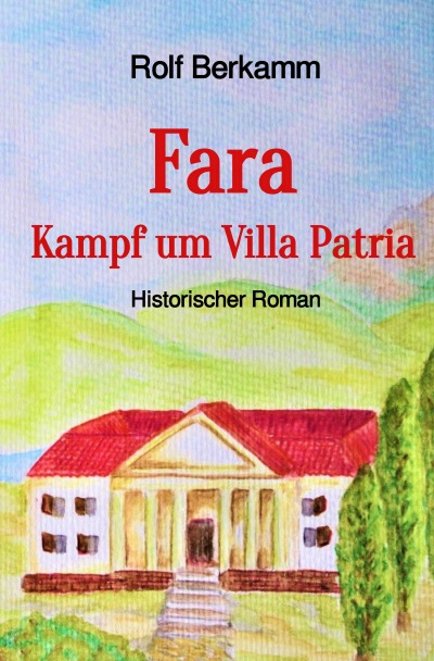 'Fara – Kampf um Villa Patria'-Cover