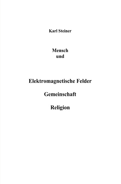 'Cover von Mensch und Elektromagnetische Felder Gemeinschaft Religion'-Cover