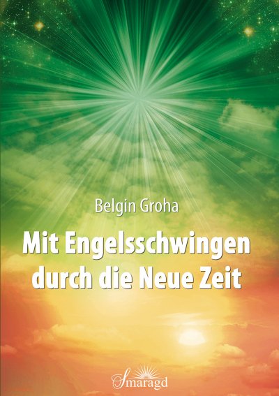 'Mit Engelsschwingen durch die Neue Zeit'-Cover