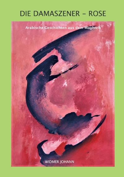 'Cover von Die Damaszener-Rose'-Cover