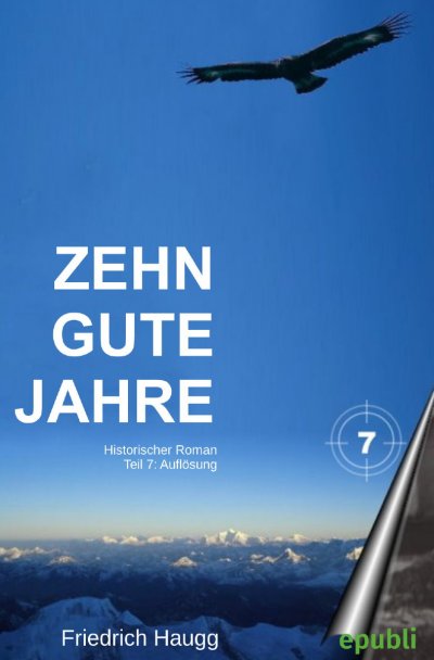 'Zehn gute Jahre Teil 7'-Cover