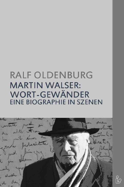 'MARTIN WALSER – WORT-GEWÄNDER'-Cover