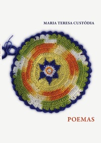 Poemas - Maria Teresa Custódia