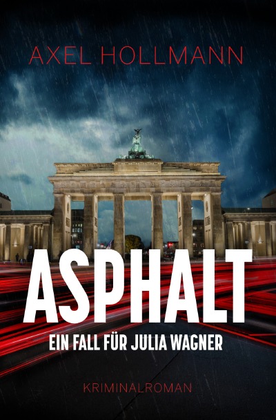 'Cover von Asphalt – Ein Fall für Julia Wagner'-Cover
