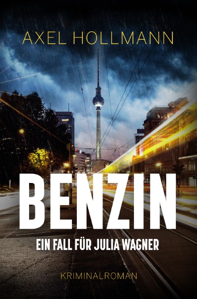 'Cover von Benzin – Ein Fall für Julia Wagner'-Cover