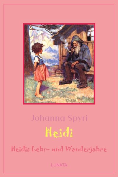 'Cover von Heidis Lehr- und Wanderjahre'-Cover