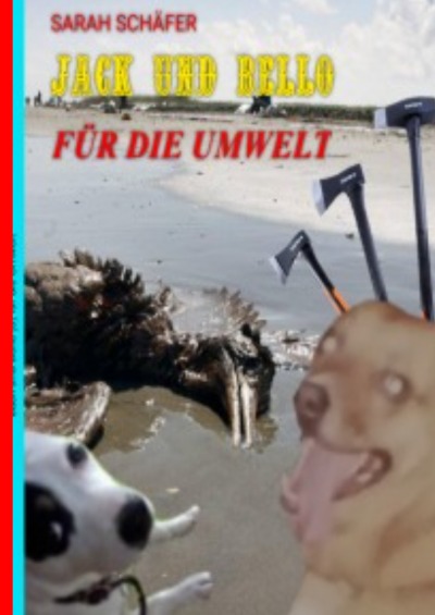 'Cover von Jack und Bello für die Umwelt'-Cover