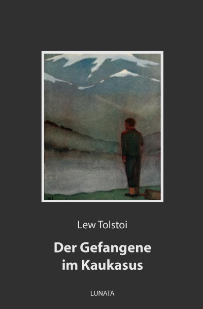 'Cover von Der Gefangene im Kaukasus'-Cover