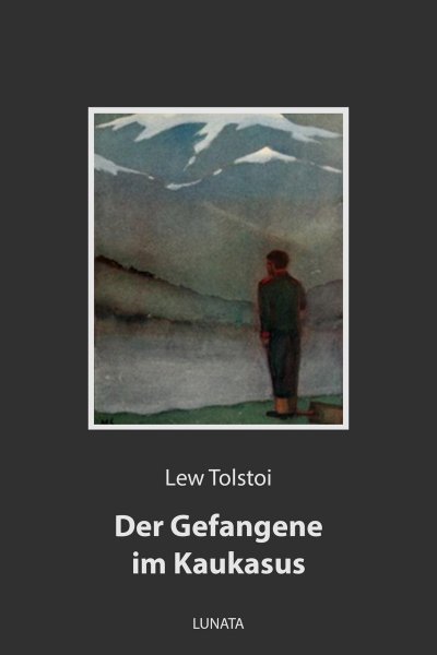 'Cover von Der Gefangene im Kaukasus'-Cover