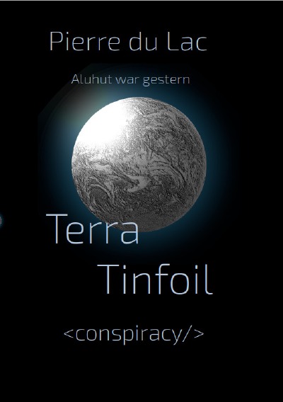 'Terra Tinfoil'-Cover