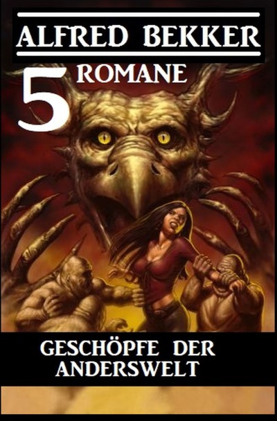 'Cover von Geschöpfe der Anderswelt: 5 Romane'-Cover