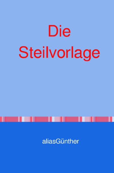 'Die Steilvorlage'-Cover