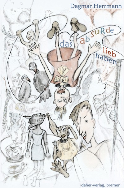'Cover von das absurde liebhaben'-Cover