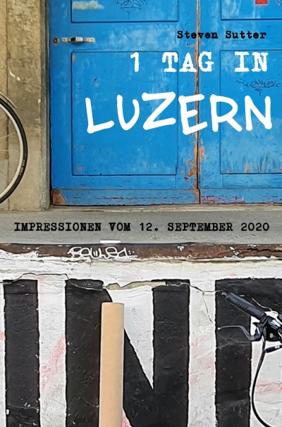 '1 Tag in Luzern'-Cover