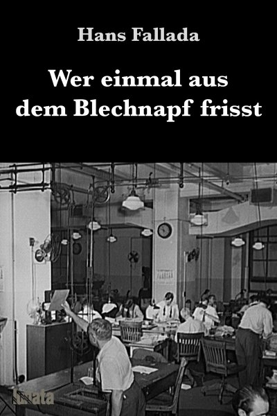'Cover von Wer einmal aus dem Blechnapf frisst'-Cover