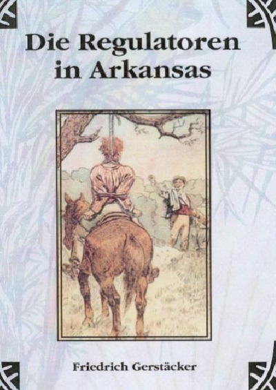 'Cover von Die Regulatoren in Arkansas'-Cover