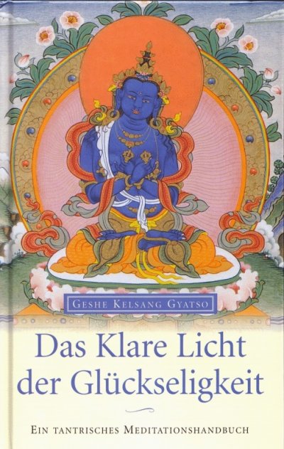 'Cover von Das Klare Licht der Glückseligkeit'-Cover
