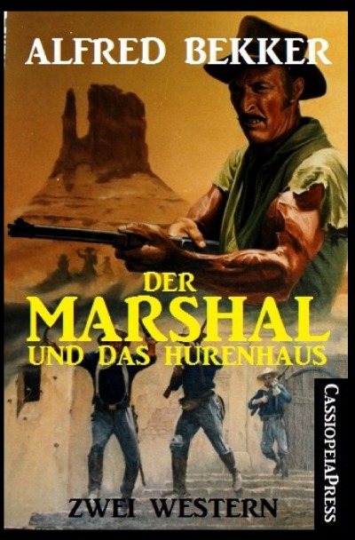 'Cover von Der Marshal und das Hurenhaus: Zwei Western'-Cover