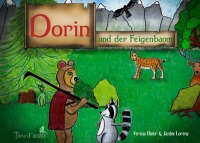 Dorin und der Feigenbaum - Verena Ebner, Tribus Verlag, Janine Lorenz