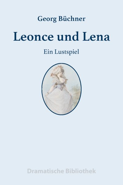 'Cover von Leonce und Lena'-Cover