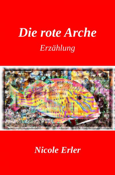 'Cover von Die rote Arche'-Cover