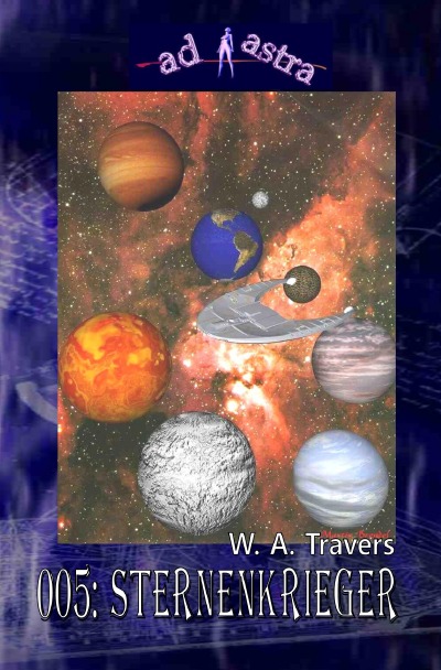 'AD ASTRA 005: Sternenkrieger'-Cover