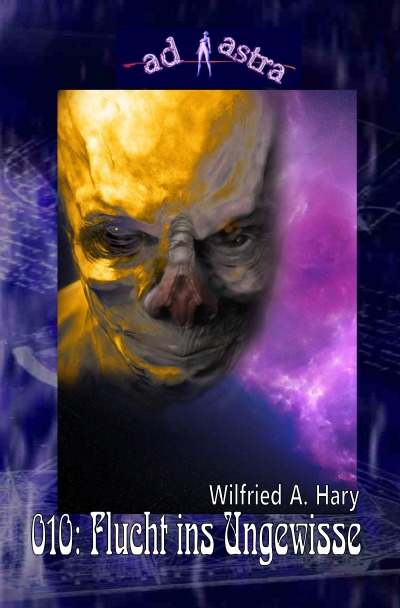 'AD ASTRA 010: Flucht ins Ungewisse'-Cover
