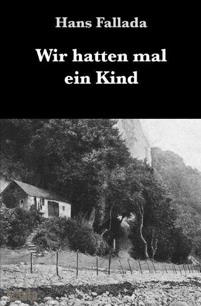 'Cover von Wir hatten mal ein Kind'-Cover
