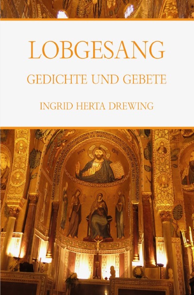 'Cover von Lobgesang, Gedichte  und Gebete'-Cover