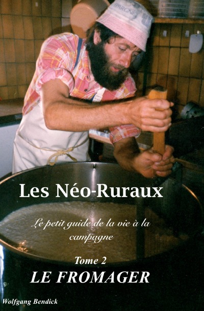 'Cover von Les Néo-Ruraux – Le Fromager'-Cover