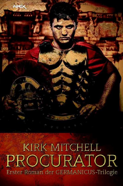 'PROCURATOR – Erster Roman der GERMANICUS-Trilogie'-Cover