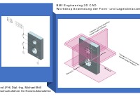Workshop Anwendung der Form- und Lagetolerierung 3D CAD - Anwendung der Norm ISO 1101 - Prof. (FH) Dipl.-Ing. Michael Brill