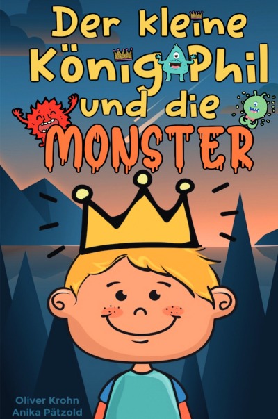 'Der kleine König Phil und die Monster'-Cover