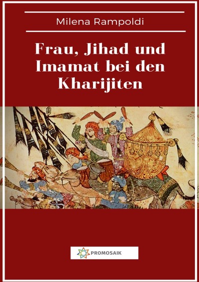 'Cover von Frau, Jihad und Imamat bei den Kharijiten'-Cover
