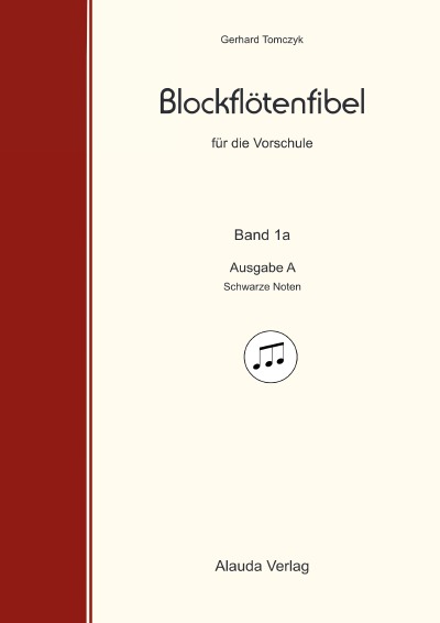 'Cover von Blockflötenfibel für die Vorschule 1a – Ausgabe A'-Cover