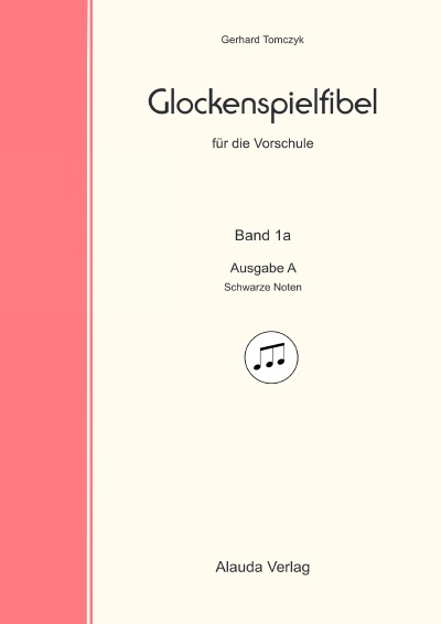'Cover von Glockenspielfibel für die Vorschule 1a – Ausgabe A'-Cover
