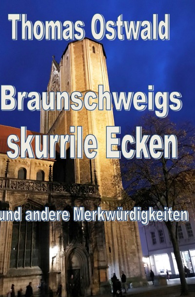 'Braunschweigs skurrile Ecken und andere Merkwürdigkeiten'-Cover