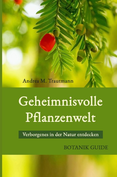 'Geheimnisvolle Pflanzenwelt'-Cover