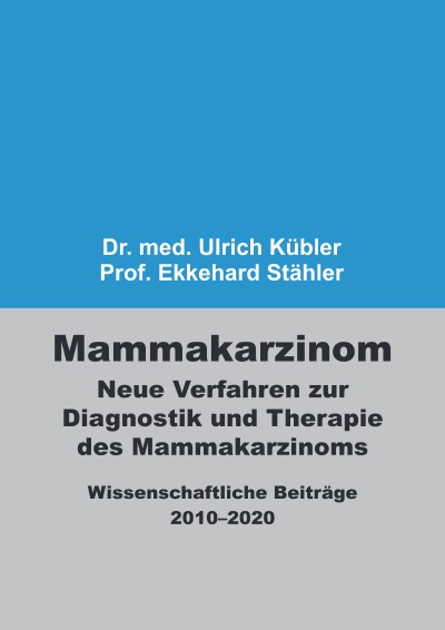 'Mammakarzinom – Neue Verfahren zur Diagnostik und Therapie des Mammakarzinoms'-Cover
