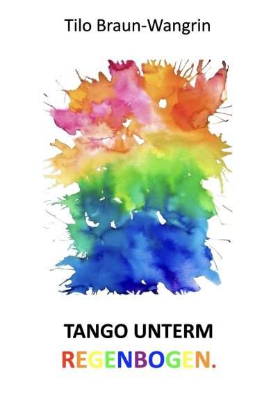 'Tango unterm Regenbogen'-Cover