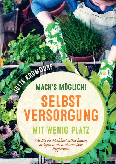 'Mach’s möglich! Selbstversorgung mit wenig Platz'-Cover