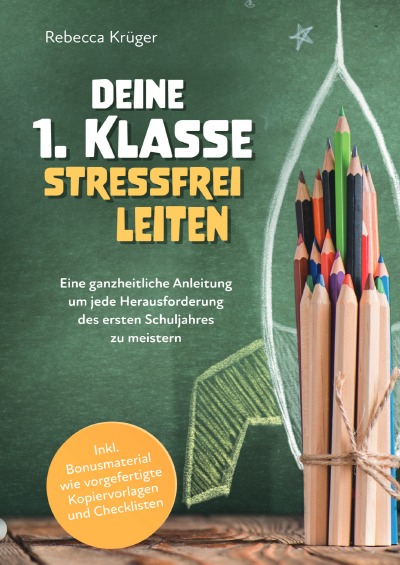 'Cover von Deine 1.Klasse stressfrei leiten'-Cover