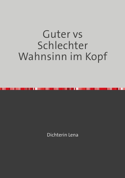 'Guter vs Schlechter Wahnsinn im Kopf'-Cover