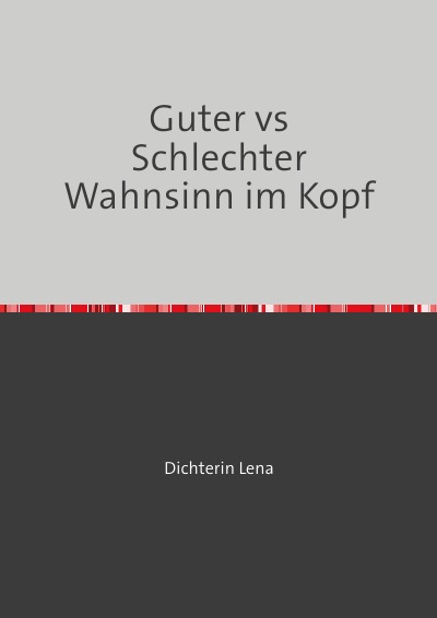 'Cover von Guter vs Schlechter Wahnsinn im Kopf'-Cover