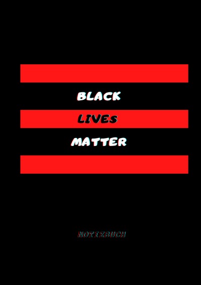 'Cover von Notizbuch Black lives Matters'-Cover