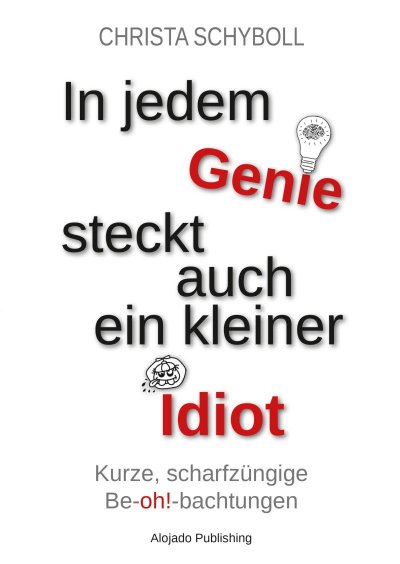 'Cover von In jedem Genie steckt auch ein kleiner Idiot'-Cover