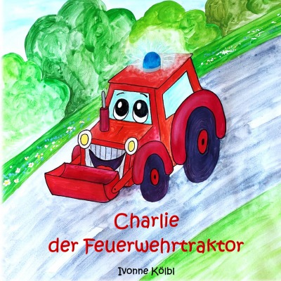 'Charlie der Feuerwehrtraktor'-Cover