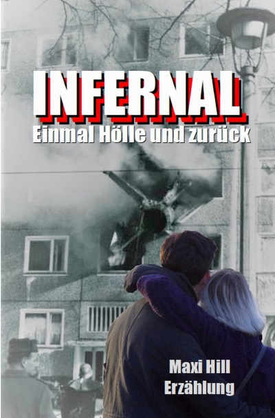 'Infernal – Einmal Hölle und zurück'-Cover