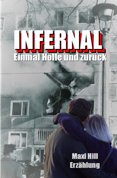 'Cover von Infernal – Einmal Hölle und zurück'-Cover